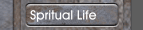Spritual Life