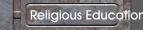 Religious Education